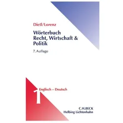 Wörterbuch Recht, Wirtschaft & Politik Band 1: Englisch-Deutsch, Sprachbücher von Egon Lorenz, Clara Erika Dietl