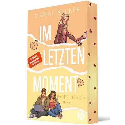 Im letzten Moment (Paper Hearts 2), Taschenbuch von Maxine Reuker, Ullstein Jugendbuch, 978-3-690-86022-2