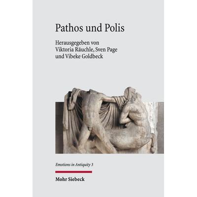 Pathos und Polis, Gebundene Ausgabe von , Mohr Siebeck, 978-3-16-161332-6