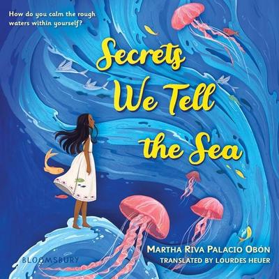 Secrets We Tell the Sea - Martha Riva Palacio Obon, Audio, 9781547612901