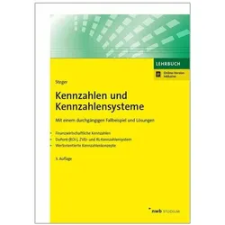 Kennzahlen und Kennzahlensysteme, Fachbücher von Johann Steger