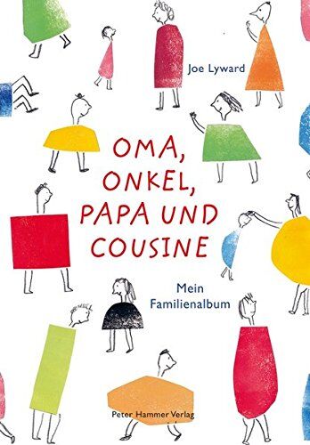 Joe Lyward - Oma, Onkel, Papa und Cousine: Mein Familienalbum - Preis vom 09.10.2026 07:28:09 h