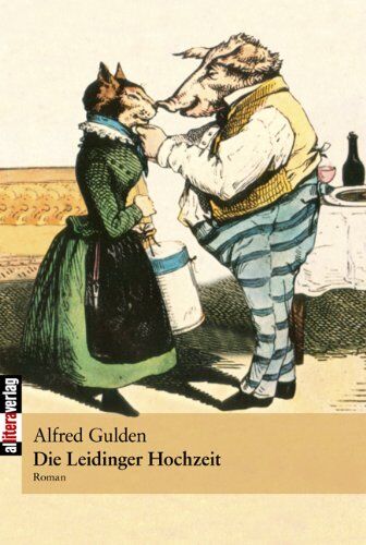 Alfred Gulden - Die Leidinger Hochzeit - Preis vom 30.09.2026 09:01:18 h