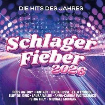 Schlager Fieber 2026: Die Hits des Jahres - Various, CD