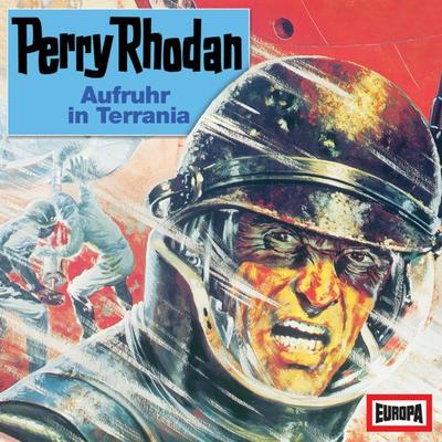 Perry Rhodan: Aufruhr in Terrania - William Voltz,Hans Kneifel, Audio, 4064066664114