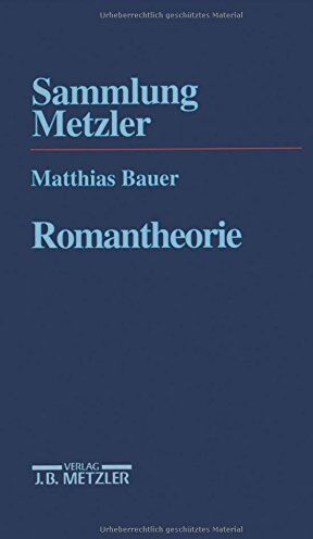 Matthias Bauer - Romantheorie (Sammlung Metzler) - Preis vom 09.10.2026 07:28:09 h