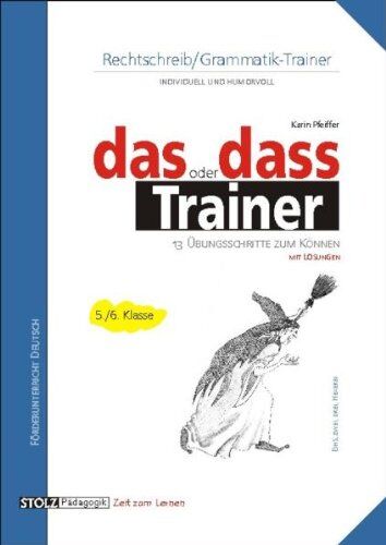Karin Pfeiffer - Workshop Grammatik, Das oder dass - Preis vom 09.10.2026 07:28:09 h