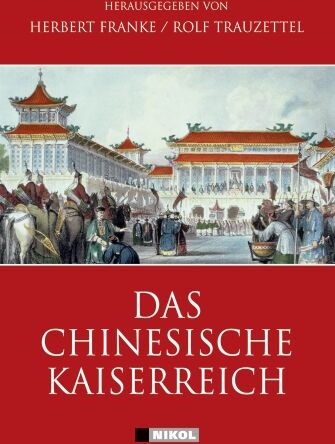 Herbert Franke - Das Chinesische Kaiserreich - Preis vom 09.10.2026 07:28:09 h