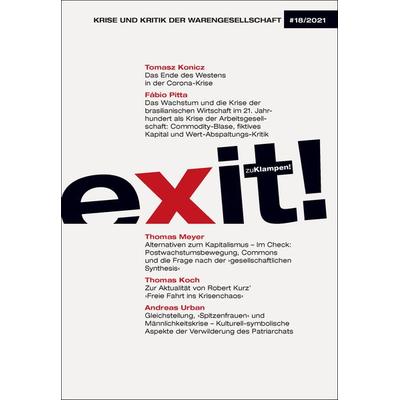 exit! Krise und Kritik der Warengesellschaft, Taschenbuch von , Zu Klampen Verlag, 978-3-86674-789-0