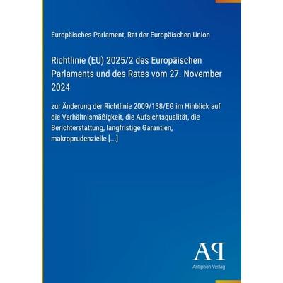 Richtlinie (EU) 2025/2 des Europäischen Parlaments und des Rates vom 27. November 2024, Gebundene Ausgabe von Europäisches Parlament,Rat der