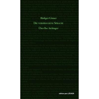 Die versprochene Sprache, Taschenbuch von Rüdiger Görner, Löcker Verlag, 978-3-99098-108-5
