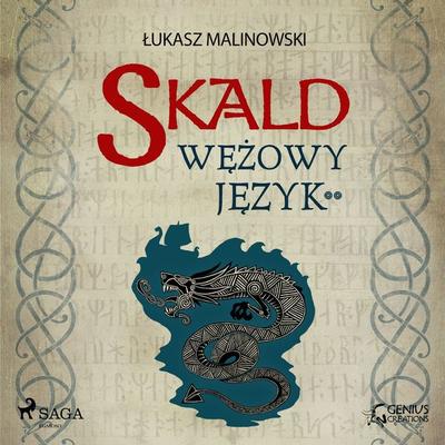 Skald III: Wężowy język - część 2 - Łukasz Malinowski, Audio, 9788726842104