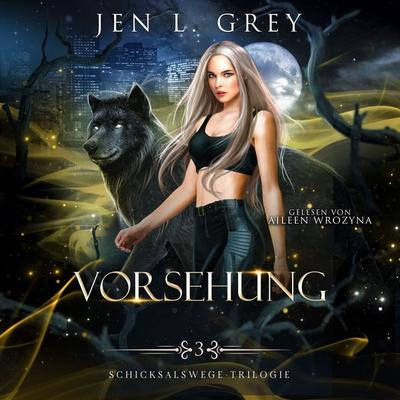 Vorsehung - Schicksalswege Trilogie 3 - Jen L. Grey, Audio, 4099995577389