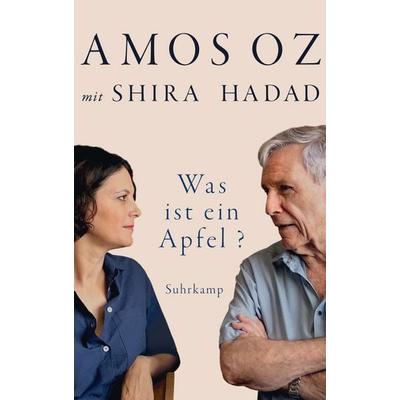 Was ist ein Apfel?, Gebundene Ausgabe von Amos Oz, Suhrkamp, 978-3-518-42873-3