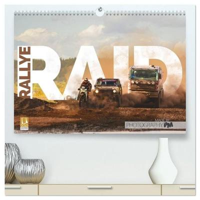 RALLYE RAID (hochwertiger Premium Wandkalender 2027 DIN A2 quer), Kunstdruck in Hochglanz