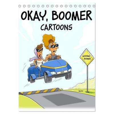 Okay, Boomer - Cartoons (Tischkalender 2027 DIN A5 hoch), CALVENDO Monatskalender