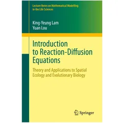 Introduction to Reaction-Diffusion Equations, Fachbücher von King-Yeung Lam, Yuan Lou