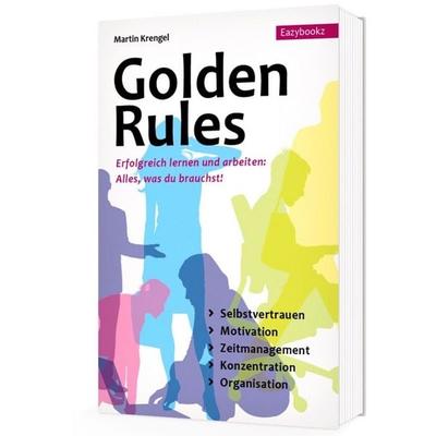Golden Rules, Taschenbuch von Martin Krengel, Eazybookz, 978-3-941193-44-4