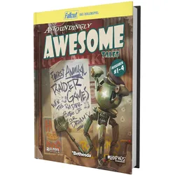 Fallout: Das Rollenspiel - Astoundingly Awesome Tales, Belletristik von Susan Bridges, Ben Maunder, Tilly Bridges, Jason Cutrone, Jon Neddo, Robert Adducci