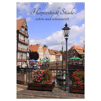 Hansestadt Stade - schön und sehenswert (Wandkalender 2026 DIN A3 hoch), CALVENDO Monatskalender