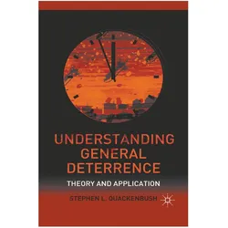 Springer Understanding General Deterrence (S. Quackenbush), Sonstige Literatur