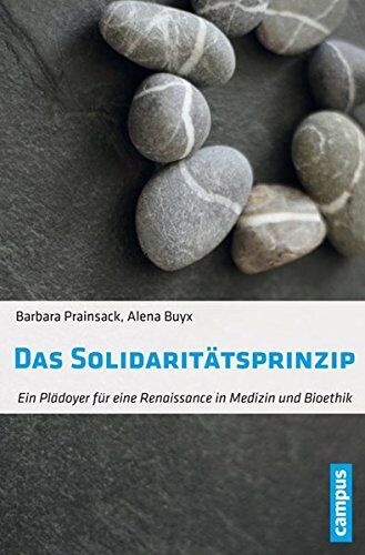 Barbara Prainsack - Das Solidaritätsprinzip: Ein Plädoyer für eine Renaissance in Medizin und Bioethik - Preis vom 30.09.2026 22:30:23 h