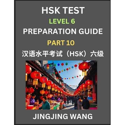 New HSK Test Level 6 Course Preparation Guide (Part 10)- A Beginner's Course Study Material to Self-learn Mandarin Chinese Characters, Words, Example