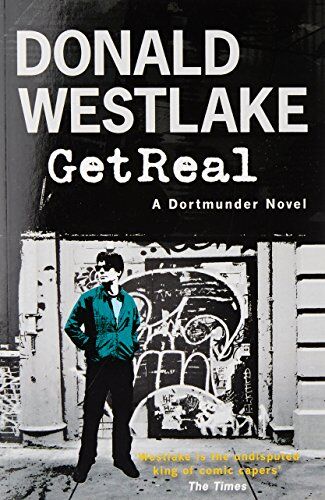 Westlake, Donald E. - Get Real: A Dortmunder Novel - Preis vom 12.10.2026 11:37:12 h