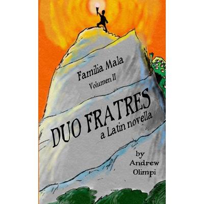 Duo Fratres, Taschenbuch von Andrew Olimpi, Comprehensible Classics Press., 978-1-73300-521-0