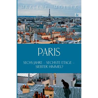 Paris, Taschenbuch von Marlene Möller, Buch & media, 978-3-86520-481-3