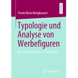 Typologie und Analyse von Werbefiguren, Fachbücher von Penda Maria Bönighausen