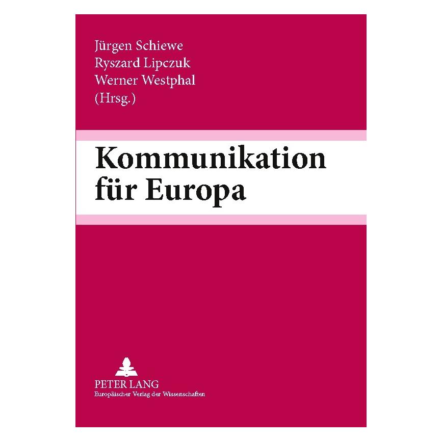 Peter Lang Kommunikation für Europa (Deutsch, Softcover) (64885026)