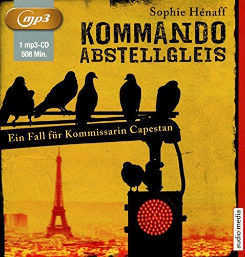 Sophie Hénaff - Kommando Abstellgleis - Preis vom 19.10.2026 19:33:35 h