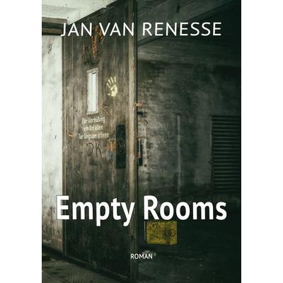 Empty Rooms, Taschenbuch von Jan van Renesse, BoD – Books on Demand, 978-3-8192-6321-7