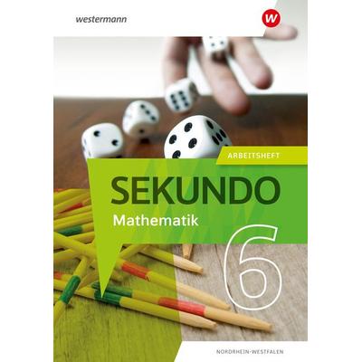 Sekundo 6. Arbeitsheft mit Lösungen. Mathematik für differenzierende Schulformen. Für Nordrhein-Westfalen, Geheftet von , Westermann Schulbuchverlag
