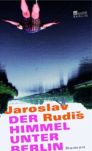 Jaroslav Rudiš - Der Himmel unter Berlin - Preis vom 15.10.2026 23:06:25 h