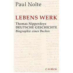 Lebens Werk, Biografien von Paul Nolte