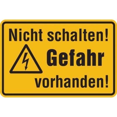 Warnschild, Nicht schalten! Gefahr vorhanden!, 120 x 200 mm - 200x120x1.5 mm Kunststoff