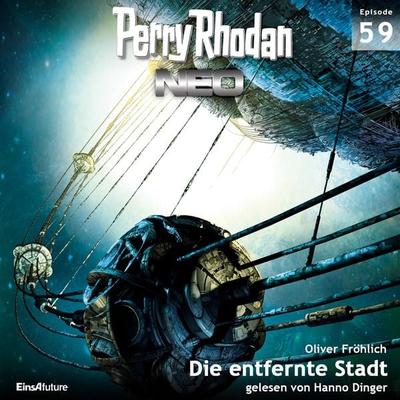 Perry Rhodan Neo 59: Die entfernte Stadt - Oliver Fröhlich, Audio, 4056198077887