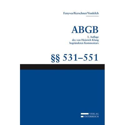 Großkommentar zum ABGB - Klang Kommentar, Gebundene Ausgabe von , Verlag Österreich, 978-3-7046-6413-6