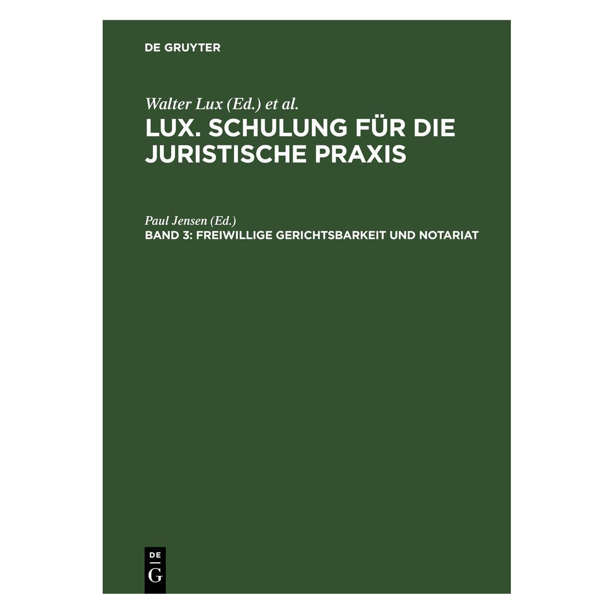 De Gruyter Lux. Schulung für die juristische Praxi (67777338)