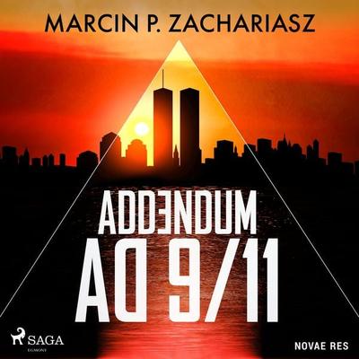 Addendum AD 9/11 - Marcin P. Zachariasz, Audio, 9788728524534