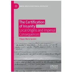 The Certification of Insanity, Fachbücher von Filippo Maria Sposini