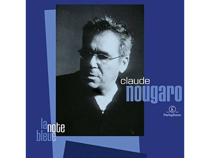 Claude Nougaro - La Note Bleue