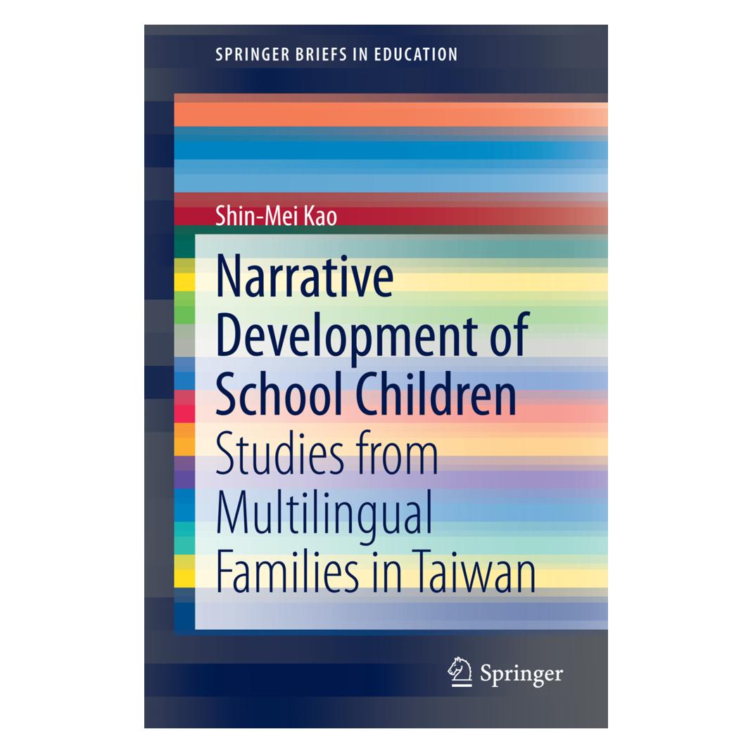 Springer Narrative Development of School Children (Englisch, Softcover, Shin-Mei Kao) (55559552)