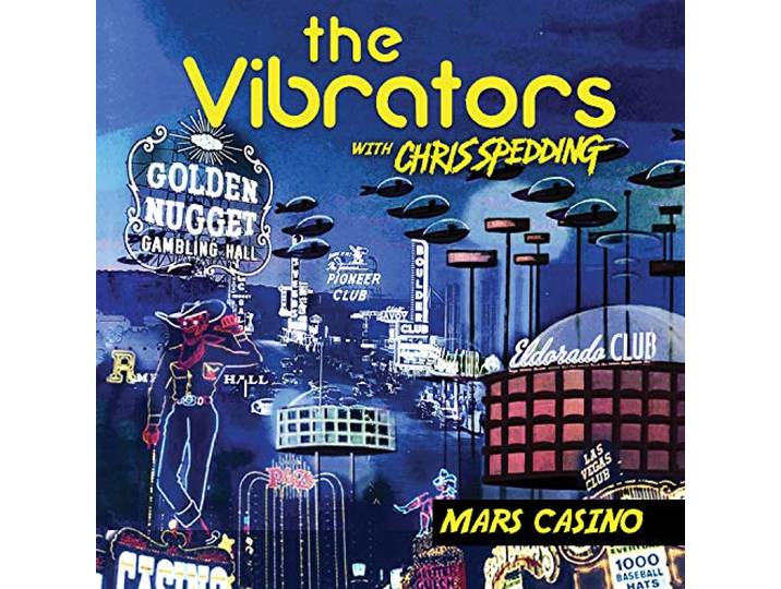 Vibrators & Chris Spedding - Mars Casino