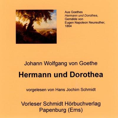 Hermann und Dorothea - Johann Wolfgang von Goethe, Audio, 9783945723098