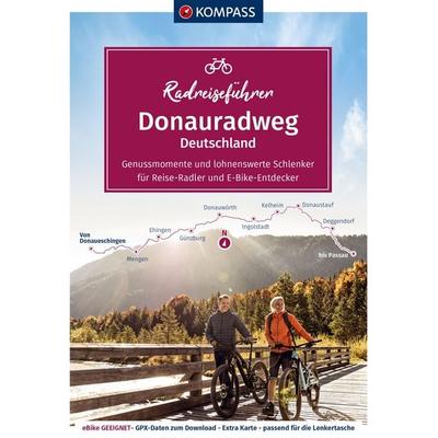 KOMPASS Radreiseführer Donauradweg Deutschland, Gebundene Ausgabe von Ralf Enke, KOMPASS Freytag & Berndt, 978-3-99121-520-2