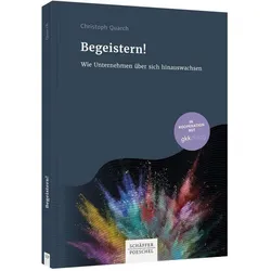 Begeistern!, Fachbücher von Christoph Quarch