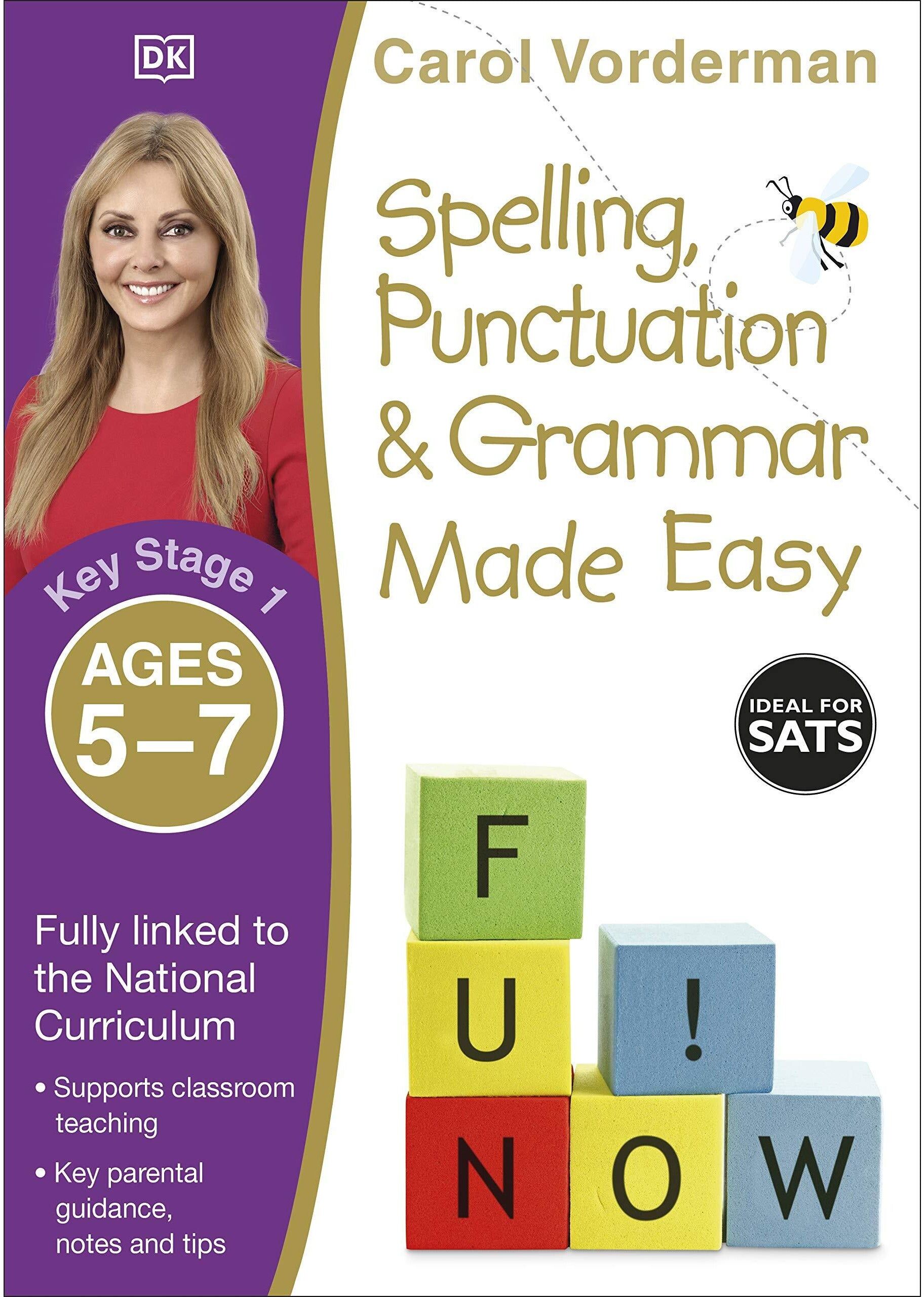 Dorling Kindersley Spelling, Punctuation & Grammar Made Easy, Ages 5-7 (Key Stage 1)